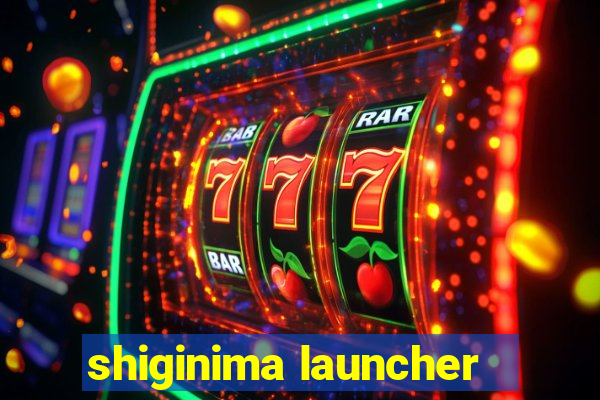 shiginima launcher